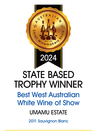 UMAMU Sauvignon Blanc 2011 receives Trophy for Best WA White from Australia Small Winemakers Show